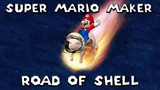 Super Mario Maker - All Space_Pig's Road of Shell levels cleared