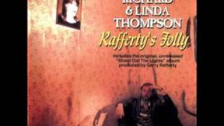 Richard and Linda Thompson - For Shame of Doing Wrong (Rafferty&#39;s Folly)