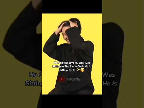 Bro being Lisa's biggest fanboy ☺️✨ #blackpink #shorts