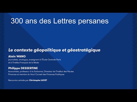 300 ans des Lettres Persanes - Le contexte géopolitique et géostratégique