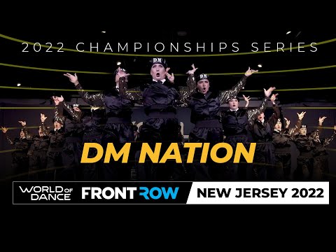 DM Nation  I 1st Place Team  I Winner Circle I World of Dance New Jersey 2022 I #WODNJ22