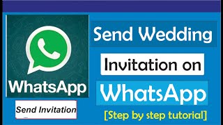 How To Send Wedding Invitation In WhatsApp