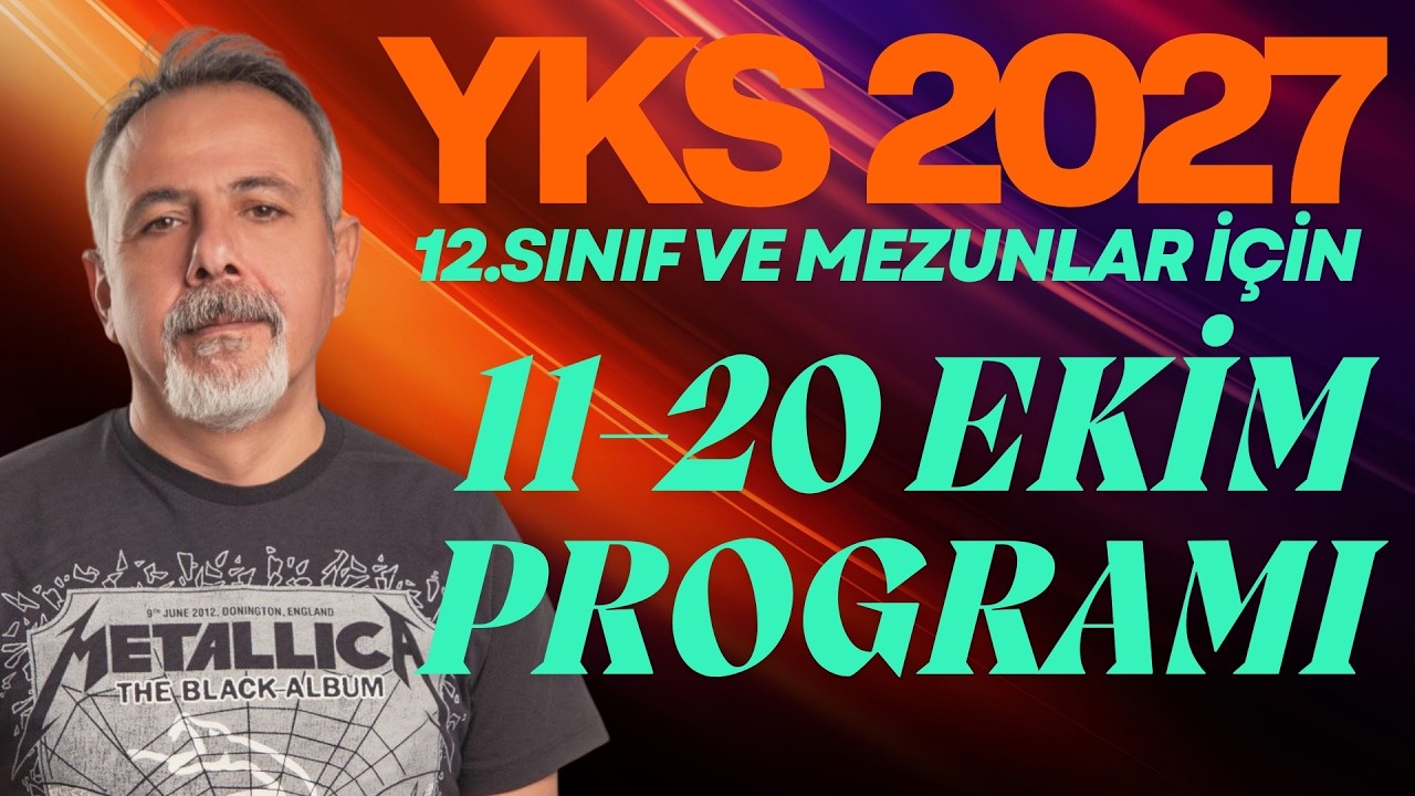 12.SINIF VE MEZUNLAR İÇİN 11-20 EKİM PROGRAMLARI