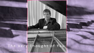 Wayne Kelso - The Very Thought of You