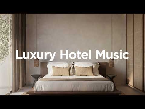 Luxury Hotel Mix 💎 • Hotel Lounge Beats • Instrumental Ambient Music ✨