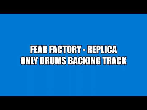 Fear Factory - Replica - Only Drums Backing Track