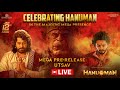HanuMan Mega Pre-Release Utsav LIVE | Chiranjeevi | Prasanth Varma | Teja Sajja | #HanuManonJan12th