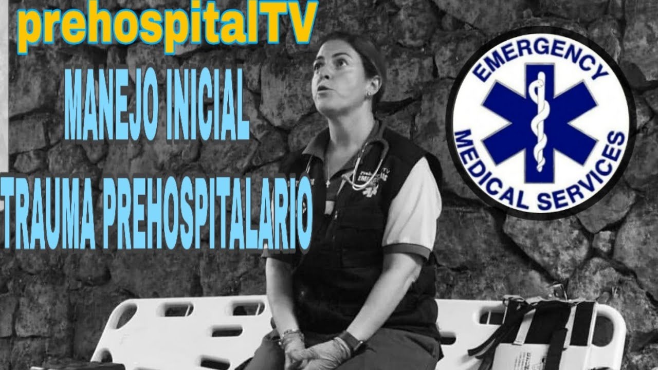 ABCDE  DEL TRAUMA PREHOSPITALARIO