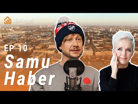 10. Samu Haber – herkkä jätkä, joka sijoittaa asuntoihin