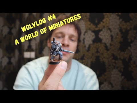 WOLVLOG Episode 4 "A World of Miniatures" by Wolfgang Cerny