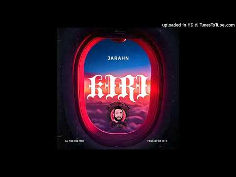 Jarahn_-_Kiri__Audio__Produced_by_Dr_Wiz__GL_Production(2025)