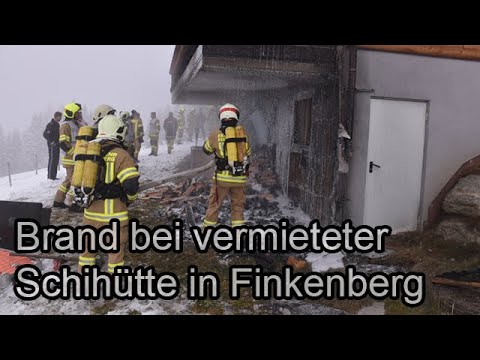 🔥 🚒 🚓 Brand bei vermieteter Schihütte in Finkenberg 🚓 🚒 🔥