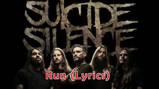 Suicide Silence - Run Lyrics