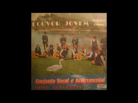Conjunto Novo Alvorecer - Louvor Jovem - LP Completo 1970