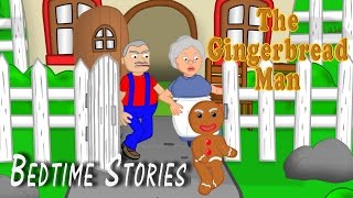 The Gingerbread Man | Fairy Tale | Bedtime Stories