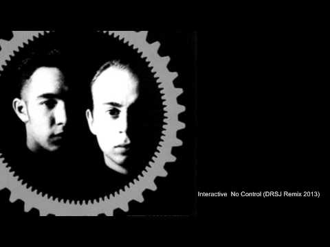 Interactive No Control (DRSJ Remix)