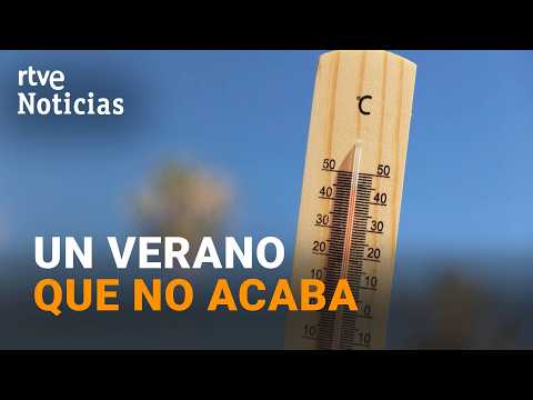 Varias comunidades en aviso por calor extremo | Una anomalía para el mes de septiembre | RTVE