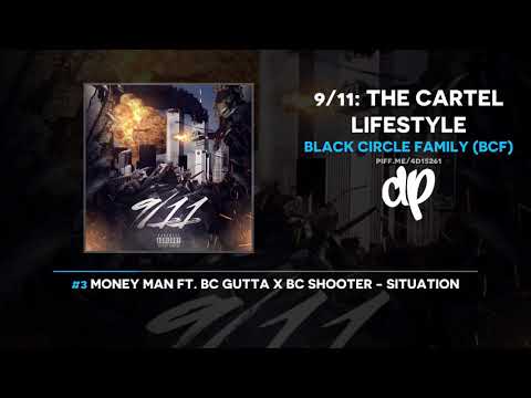 Black Circle Family (BCF) - 9/11: The Cartel Lifestyle (FULL MIXTAPE)