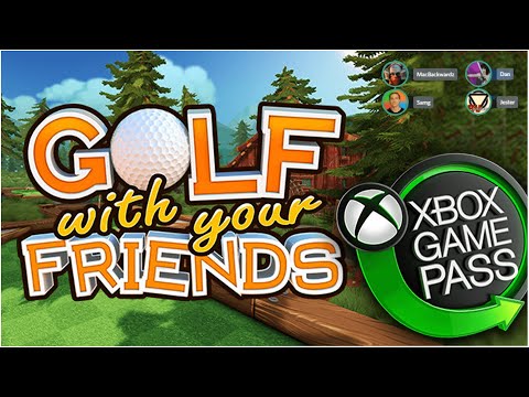 Golf With Your Friends NEW to Xbox Game Pass (feat. best friends)