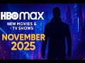 HBO Max November 2025 New Movies Tv Shows
