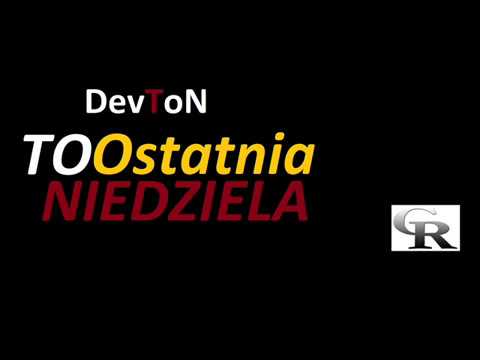 DevTon CRs - Ostatnim Dniem Jest Niedziela by. SLP BEATS