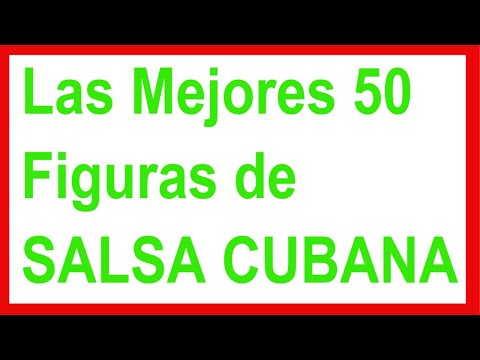 ➡️Las Mejores 50 Figuras de SALSA CUBANA 2020 (¡100 RECOMENDADO!)