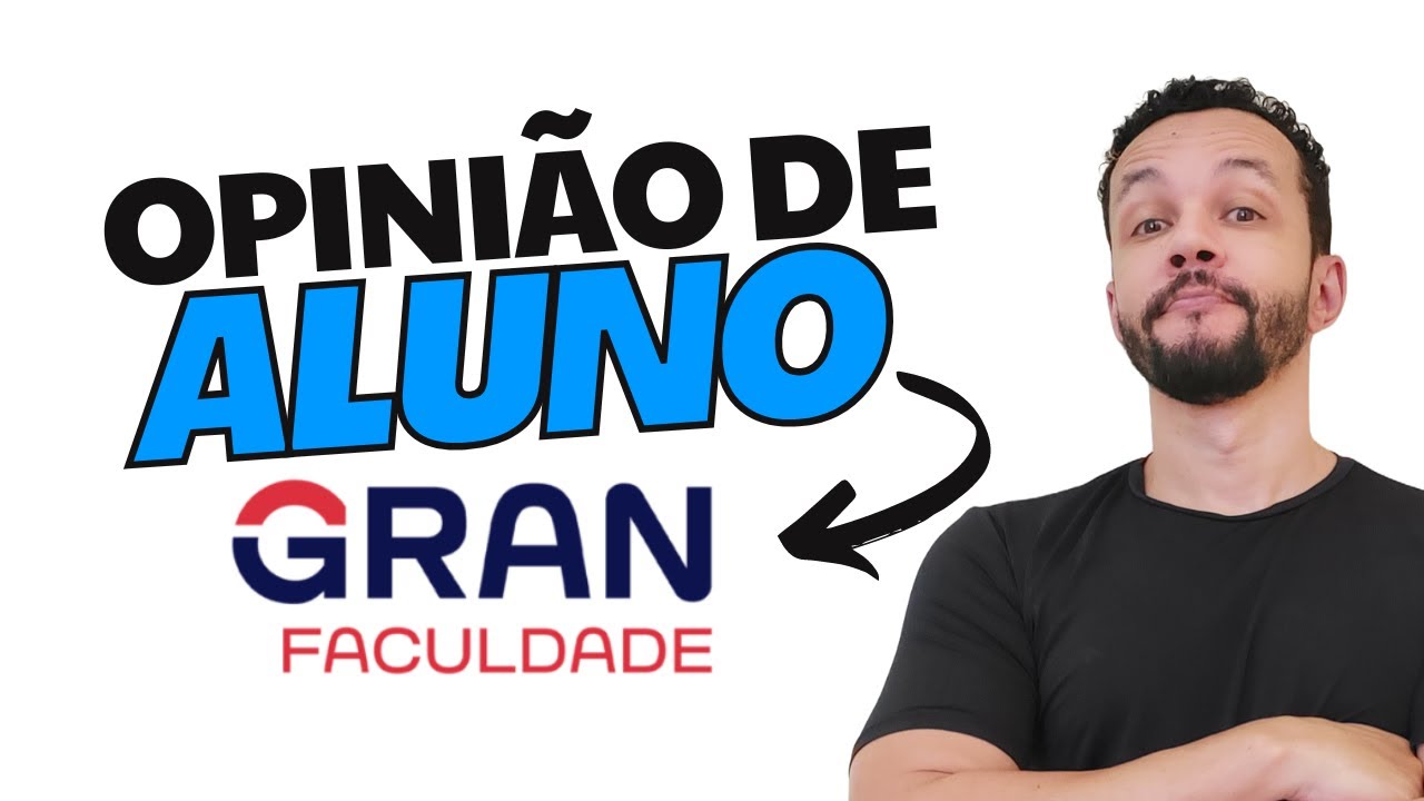 Gran Faculdade é realmente boa e vale a pena? Opinião de um aluno.