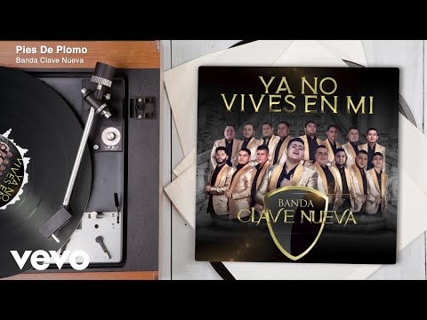 Banda Clave Nueva - Pies De Plomo (Audio)