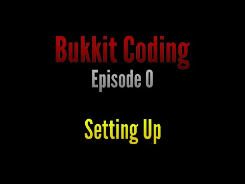 Bukkit Coding 1.11 | Episode 0 - Setting Up
