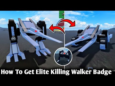 How To Get Elite Killing Walker Badge Morph In Become Tiky And Everything Else Again New Update