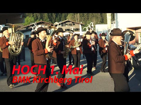 Hoch 1. Mai - BMK Kirchberg in Tirol 2025