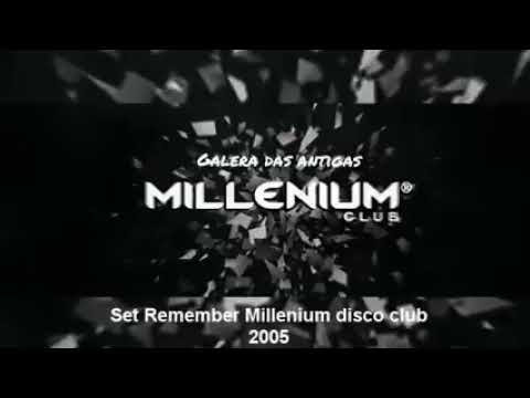Set Remember Millenium Disco Club (Só as Antigas)