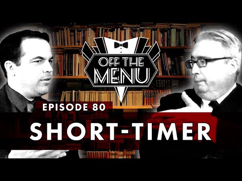 Off the Menu: Episode 80 - Short-Timer