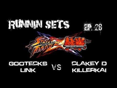 Runnin' Sets Ep. 28: STREET FIGHTER x TEKKEN! Gootecks & Link vs. ClakeyD & KillerKai