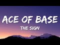 Ace of Base - The Sign (Lyrics)