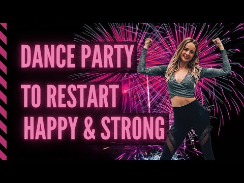 Dance Party Workout to Restart Happy & Strong | 10 MIN Dance Workout to get in a Party Mood