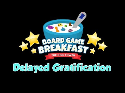 Board Game Breakfast - Delayed Gratification