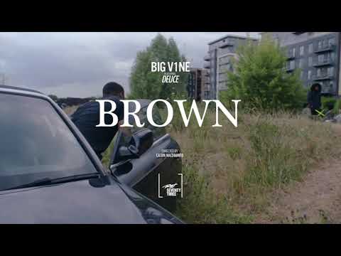 V1NE - Brown ft Deuce Lumiere