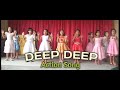 Action Song DEEP DEEP DEEP