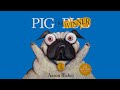 Pig The Winner by Aaron Blabey - a read aloud video by Tippy Toes Nook