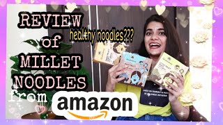 REVIEW OF MILLET HEALTHY NOODLES FROM AMAZON😋 #thekstyle