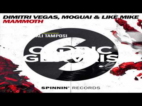 Dimitri Vegas , Like Mike vs Cedric Gervais   Mammoth vs Love Again (Alessandro Rogue Mashup)