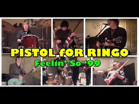 Pistol for Ringo - FEELIN' SO '99 (Official Video)