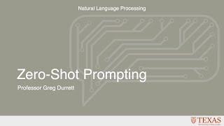 Zero-shot Prompting (Natural Language Processing at UT Austin)