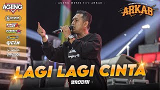 Download lagu LAGI - LAGI CINTA ~ BRODIEN AGENG MUSIC LIVE ARKAB 2026 mp3