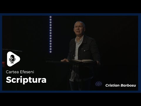 Cartea Efeseni // Scriptura 04