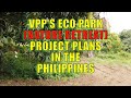 VPP S Eco Park Nature Retreat Project Plans In The Philippines