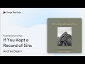 If You Kept a Record of Sins by Andrea Bajani · Audiobook preview