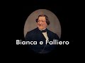 Rossini, ''Bianca e Falliero'' - Act II quartet ''Cielo, il mio labbro inspira''