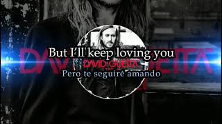 David Guetta ft  Jaymes Young - I&#39;ll Keep Loving You [LETRA INGLES ESPAÑOL] (+LINK DE DESCARGA)
